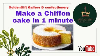 Chiffon Cake Make a cake in a minute [upl. by Oine]