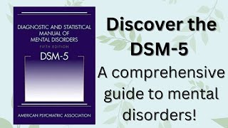 Demystifying the DSM5 Understanding its Purpose and Practical Applications [upl. by Onavlis]