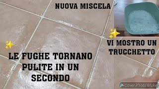 LE FUGHE TORNANO PULITE IN 1 SECONDO✨️fughe pavimento clean cleaning [upl. by Dyan]