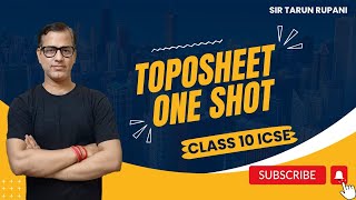 Toposheet One Shot  Topographical Maps ICSE Class 10  Geography 2024  sirtarunrupani [upl. by Innattirb]