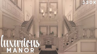 Bloxburg  Luxurious Manor Build [upl. by Ainoda]