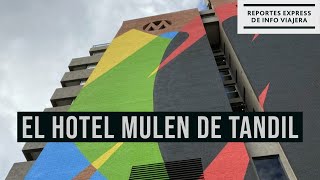 El hotel Mulen de TANDIL Buenos Aires [upl. by Antonella]