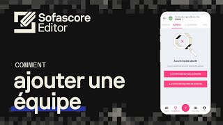 Sofascore Editor  Tutoriel vidéo  Comment ajouter une équipe [upl. by German588]