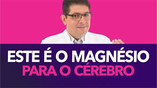 Este é o MAGNÉSIO mais indicado para o CÉREBRO  Dr Juliano Teles [upl. by Aihsot]