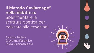 Il Metodo Caviardage® nella didattica  Sabrina Pallara Mella Sciancalepore Giovanna Palumbo [upl. by Anyk773]