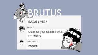 🦴 Brutus  Filler post  PLEASE READ DESC🩶  Haikyuuhq texts [upl. by Kasper]