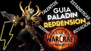 GUIA PALADIN REPRENSION PVE REPRE SEASON 1  WAR WITH TIN [upl. by Ness]