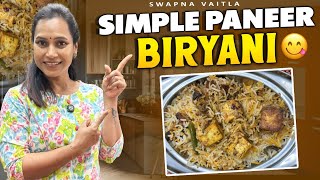 Paneer Biryani చాలా సింపుల్ గాswapnavaitla youtube food foryou foodietravel biryani [upl. by Kassaraba565]