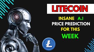 Insane LITECOIN LTC Price Prediction for THIS WEEK by AI [upl. by Jt]