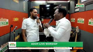 Adom Live Worship on Adom 1063 FM with Prophet Nana Yaw Sarfoh and Apostle Oko Hackman111024 [upl. by Bullard]