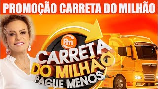 PROMOÇÃO PAGUE MENOS CARRETA DO MOLHÃO 29112024 SP [upl. by Laemaj458]