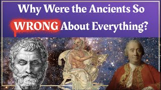 Why Were Ancient People So Wrong About Everything [upl. by Natica]