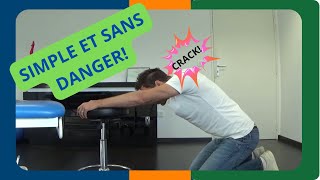 Craque ton Cou et ton Dos sans Danger [upl. by Chaffinch]