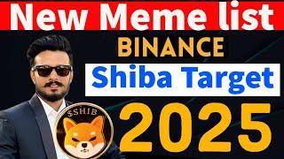 Shiba Inu ₹1₹10  1000x New Meme Binance List  Shiba Inu News today  Shiba Inu Price Target [upl. by Bannister]