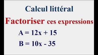 Comment factoriser une expression littérale [upl. by Naujled]