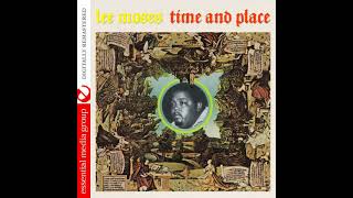 Lee Moses  Time and Place full album [upl. by Cassandre]