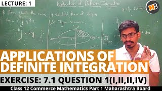 Applications of Definite Integration Exercise 71  Class 12 commerce Maths part 1Maharashtra Board [upl. by Richardson608]