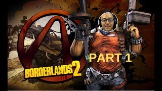 Lets Play Borderlands 2  Gunzerker  Gameplay Walkthrough  Part 1 [upl. by Arten]