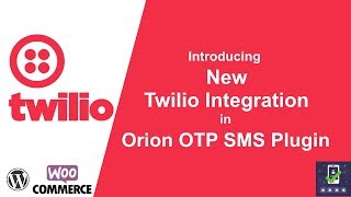 Twilio WordPress Plugin  New Feature in Orion OTP Plugin  Mobile Authentication [upl. by Yellek351]