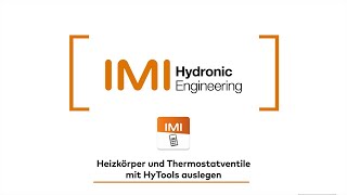 HyToolsApp IMI Heimeier  Heizkörper  Thermostatventile auslegen [upl. by Anaz626]