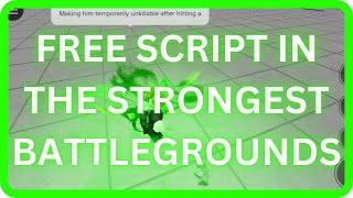 NEW THE STRONGEST BATTLEGROUNDS SCRIPT  HAKARI FE  FREE SCRIPT GUI MOBILE amp PC [upl. by Maureen]