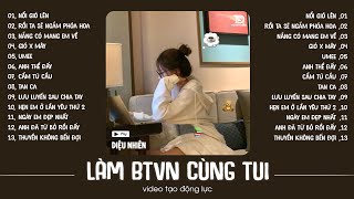 Cùng tớ nghe nhạc và học bài thật chăm chỉ  Playlist Nhạc Speed Up Chill Triệu View  Diệu Nhiên [upl. by Proctor]