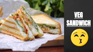 RECIPE  Sandwich Recipe Sandwich Banane ka Tarika  Sandwich Kaise Banate Hain  VEG SANDWICH [upl. by Lach]