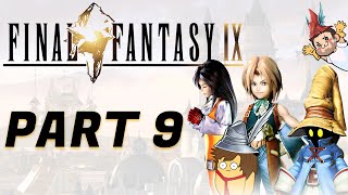 Final Fantasy 9  Part 9 [upl. by Marion]