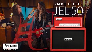 Friedman Amplification  All new Jake E Lee 50Watt Head featuring Jordan Ziff [upl. by Nileak956]