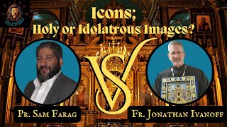 Icons Holy or Idolatrous Images [upl. by Madelin747]