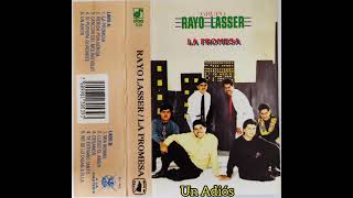 Grupo Rayo Lasser ❤️ Álbum Completo ❤️ LA PROMESA ❤️ Año 1994 [upl. by Acinimod]