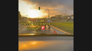 Panne assistance bloqué 🚨 [upl. by Trinl]