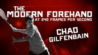 The Modern Forehand  240 fps  Chad Giffenbain [upl. by Selby301]