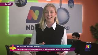 Governo publica regras para o alistamento militar feminino [upl. by Miah]