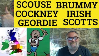 🔵 Cockney Brummie South West Welsh Scouse Scottish Geordie Irish  A Variety Of British Accents [upl. by Novit805]