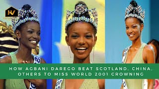 How Agbani Darego beat Scotland China Others to Miss World 2001 Crowning [upl. by Karilla]