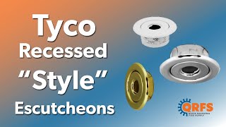 Tyco Recessed quotStylequot Escutcheons Introduction  Fire Sprinkler Escutcheons  QRFS [upl. by Steep]