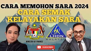 CARA MEMOHON SARA 2024 EKASIH DAN SEMAK KELAYAKAN SARA 2024 [upl. by Atirehs]