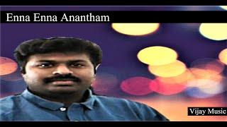 Enna Enna Anantham Cover I Tamil Christian Song  Vijay [upl. by Nollie214]