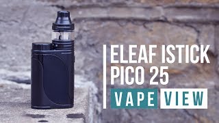 Eleaf iStick Pico 25 Starter Kit Review  Vape View  VAPE SUPERSTORE [upl. by Eeima]