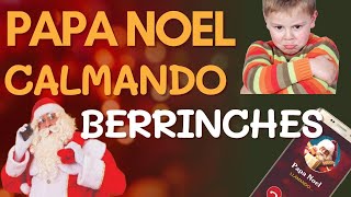 📱🎅LLAMADA de PAPA NOEL 🎁🎁 CALMANDO BERRINCHES [upl. by Elnora]