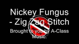 Nickey Fungus  Zig Zag Stitch [upl. by Tad]