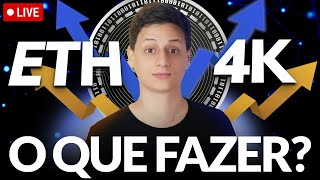 ETHEREUM 4K O QUE FAZER AGORA ANÁLISE [upl. by Rahr612]