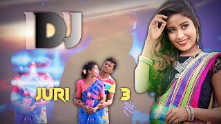 Juri Pari 3  New Santhali Dj Song  Dj Rk Bhai Ahmadpur [upl. by Ruella]