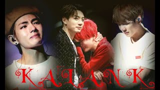 Kalank Title Track  Ft Taekook BTS  Kpop mix  FMV [upl. by Ecirtam768]