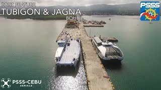 PORT FEATURE  Ports of Tubigon and Jagna Bohol feat Lite Ferry 88 FastCat M11 and Lite Ferry 10 [upl. by Tiffa]