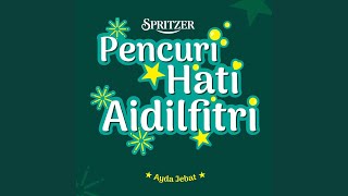 Pencuri Hati Aidilfitri [upl. by Eellah]