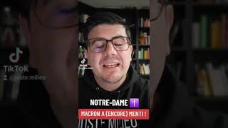 BESTOF NOTREDAME ✝️ MACRON a encore MENTI  🤮 [upl. by Allyson]