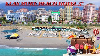 KLAS MORE BEACH HOTEL 2021 ALANYA БЮДЖЕТ ПЯТЕРКА MAHMUTLAR ANTALYA TURKEY [upl. by Reerg]