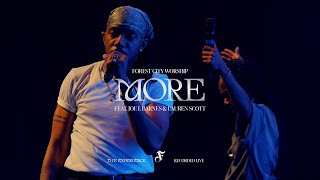 More  Feat Joe L Barnes amp Lauren Scott  Forest City Worship Official Music Video [upl. by Dnomyaw]